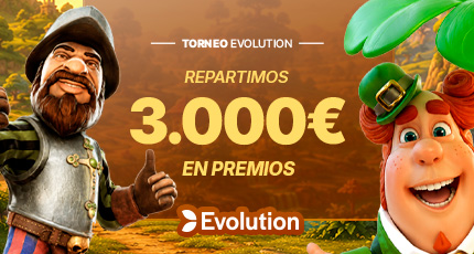 TORNEO SLOT SEMANAL 3.000€ EVOLUTION