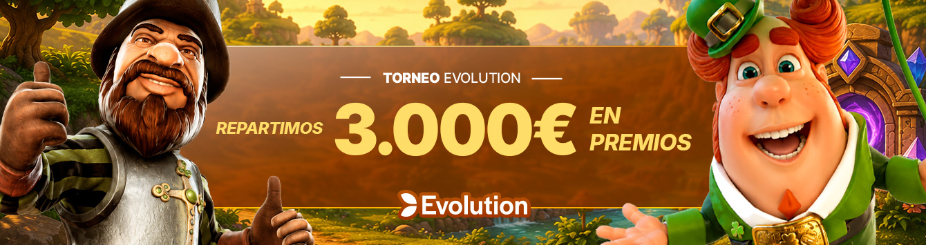 TORNEO SLOT SEMANAL 3.000€ EVOLUTION