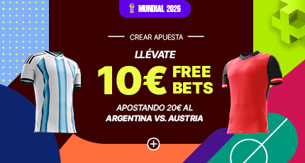 GANA 10€ ARGENTINA VS AUSTRIA